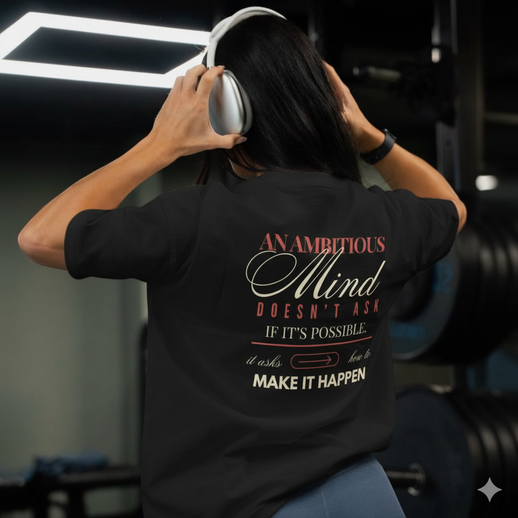 An Ambitious Mind T-Shirt | Unisex